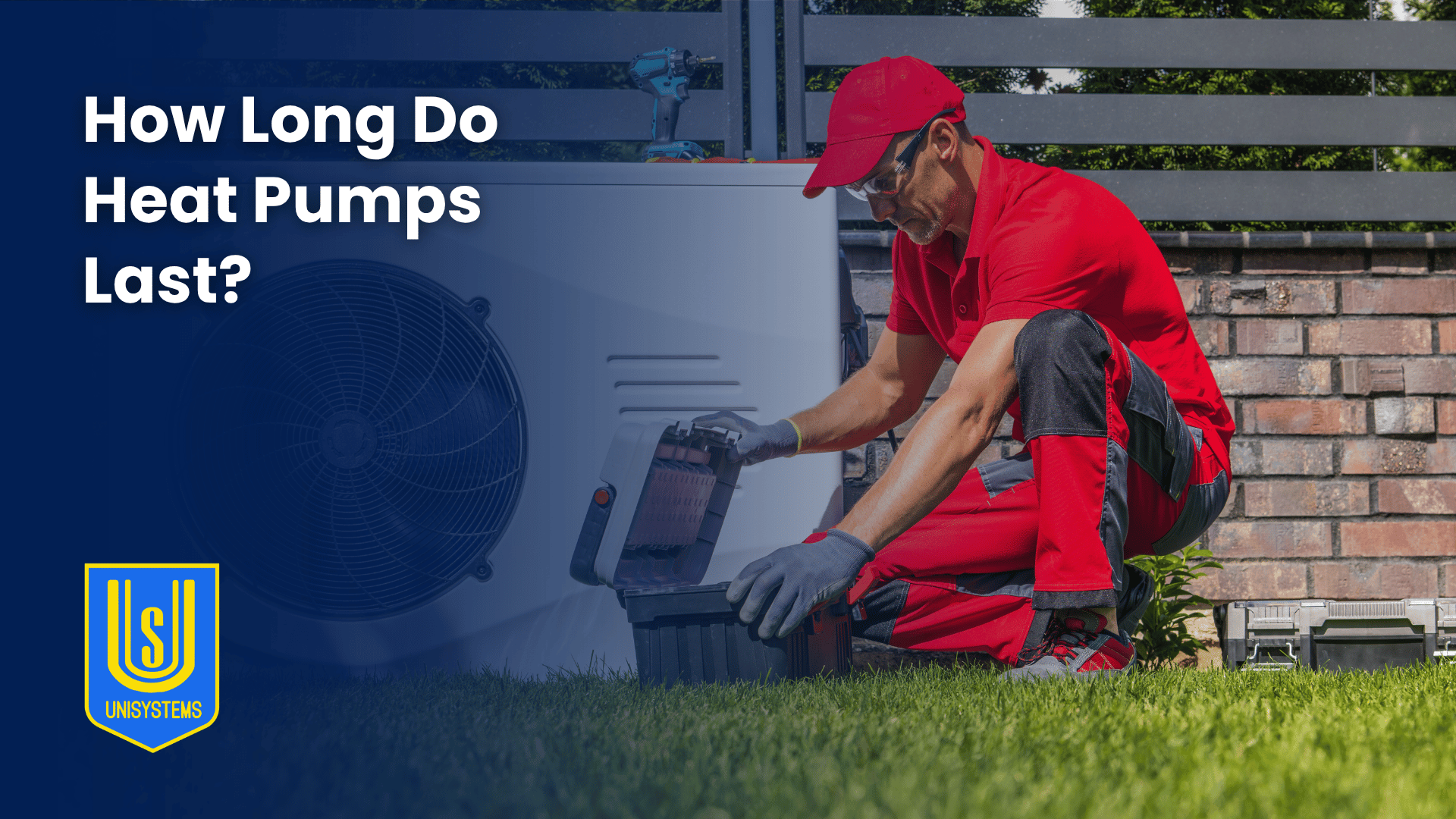 How Long Do Heat Pumps Last