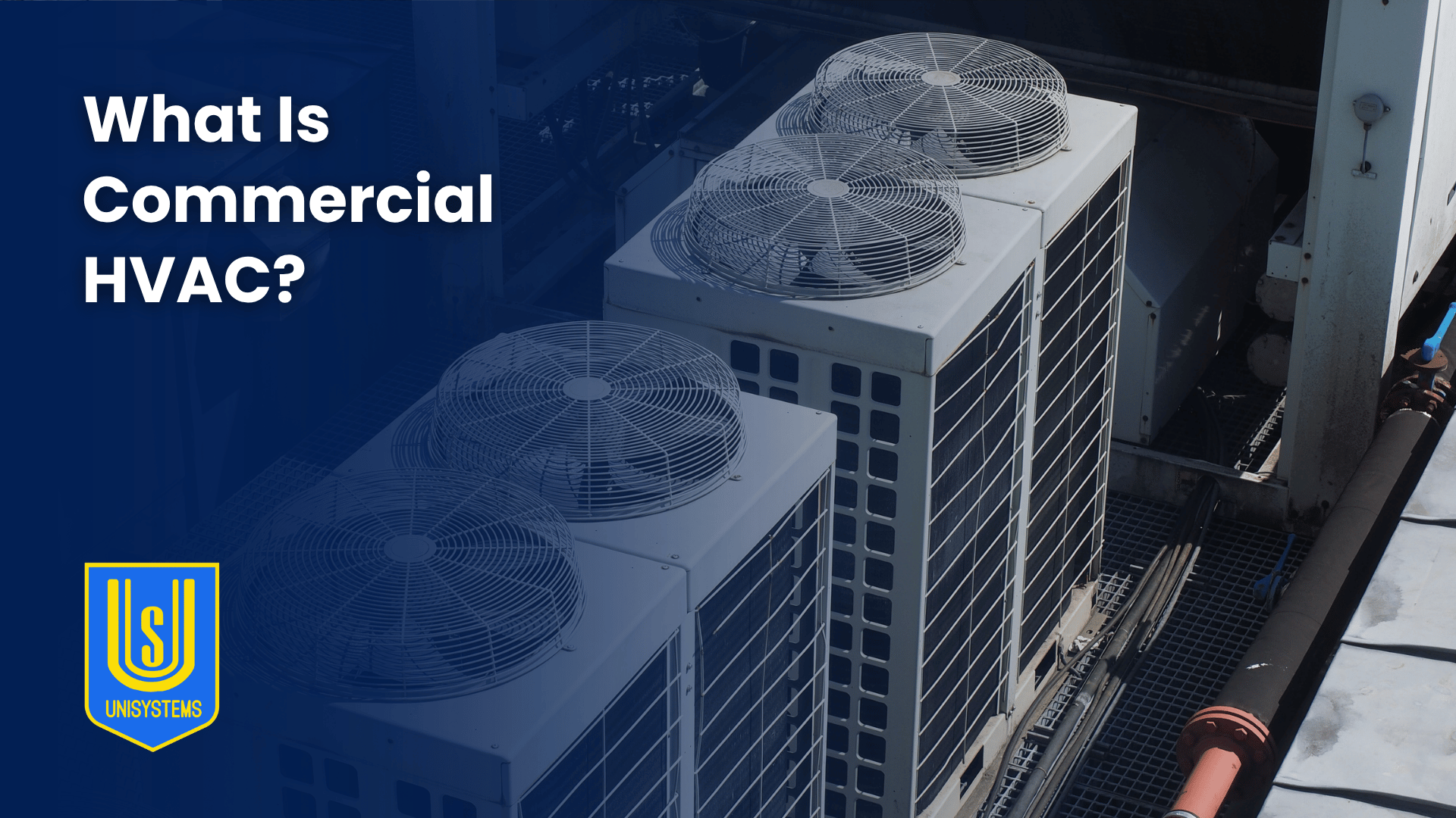 What Is Commercial HVAC?